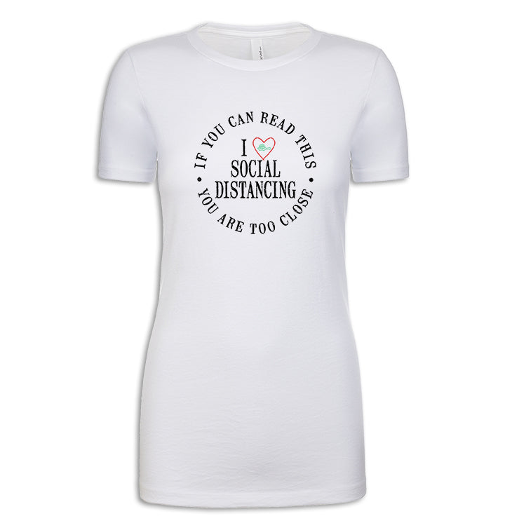 Women's Social Distancing Tee