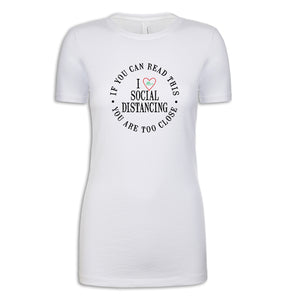 Women's Social Distancing Tee